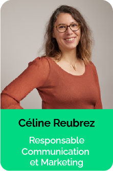 Celine_Reubrez_Responsable_Communication_Marketing